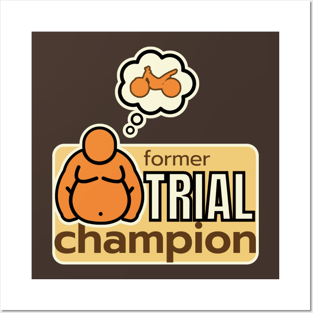 former TRIAL champ, not in shape - classic vintage retro bike cycling sports Wall Art by ALLEBASIdesigns